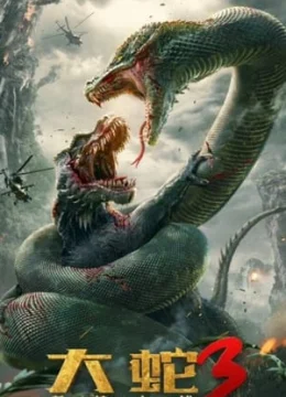 Xem Phim Mãng Xà Khổng Lồ 3 Thuyết Minh Online