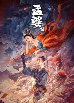 Xem Phim Mạnh Bà Truyện: Duyên Khởi Thuyết Minh Online