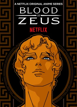 Xem Phim Máu Của Zeus (Phần 1) Thuyết Minh Online