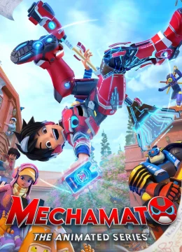 Xem Phim Mechamato – Loạt phim hoạt hình (Phần 2) Thuyết Minh Online