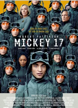 Xem Phim Mickey 17 Thuyết Minh Online