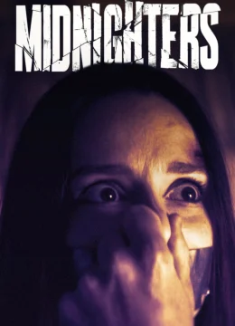 Xem Phim Midnighters Thuyết Minh Online