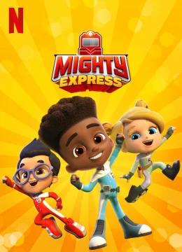 Xem Phim Mighty Express (Phần 1) Thuyết Minh Online