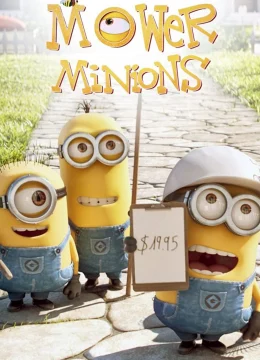 Xem Phim Minion Cắt Cỏ Thuyết Minh Online