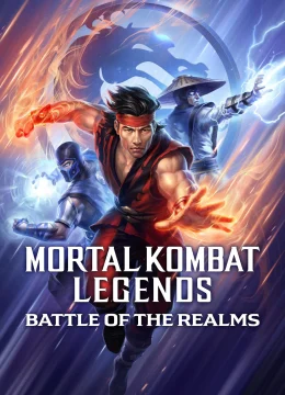 Xem Phim Mortal Kombat Legends: Battle of the Realms Thuyết Minh Online