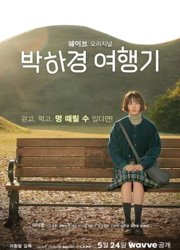 Xem Phim Một Ngày Nghỉ Của Ha Kyung (Chuyến Du Lịch Của Ha Kyung) Thuyết Minh Online