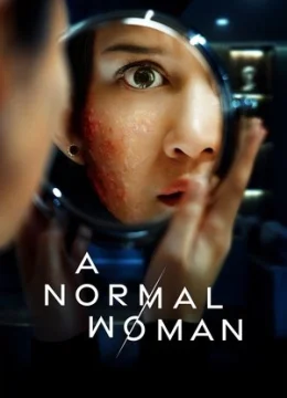 Xem Phim Một Phụ Nữ Bình Thường Thuyết Minh Online