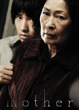 Xem Phim Mother Thuyết Minh Online