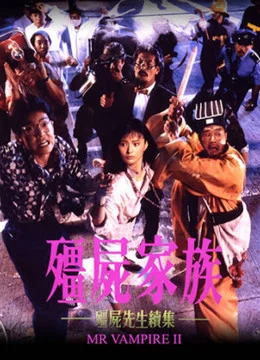 Xem Phim Mr. Vampire II Thuyết Minh Online