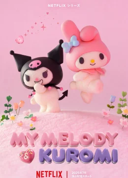 Xem Phim My Melody Và Kuromi Thuyết Minh Online