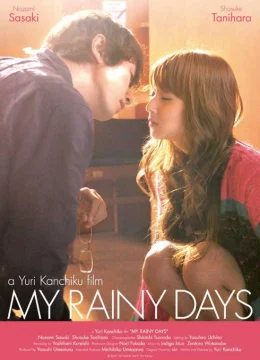 Xem Phim My Rainy Days Thuyết Minh Online