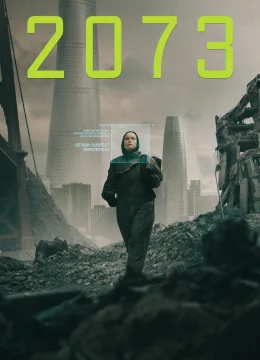 Xem Phim Năm 2073 Thuyết Minh Online