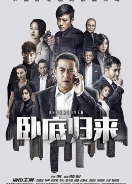 Xem Phim Nằm Vùng Trở Về Thuyết Minh Online