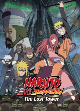 Xem Phim Naruto Shippuden: The Lost Tower Thuyết Minh Online