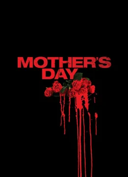 Xem Phim Ngày Của Mẹ Thuyết Minh Online