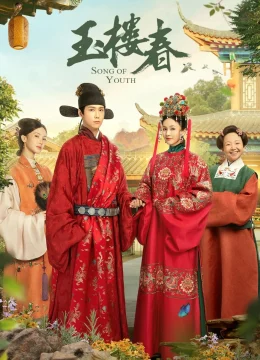 Xem Phim Ngọc Lâu Xuân Thuyết Minh Online