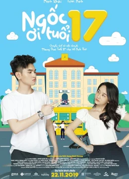 Xem Phim Ngốc Ơi Tuổi 17 Thuyết Minh Online