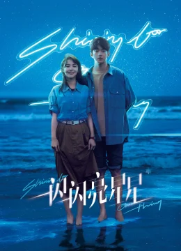 Xem Phim Ngôi Sao Lấp Lánh Thuyết Minh Online