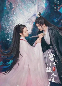 Xem Phim Ngự Giao Ký (Phần 2): Kháp Tự Cố Nhân Quy Thuyết Minh Online