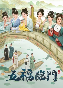 Xem Phim Ngũ Phúc Lâm Môn Thuyết Minh Online