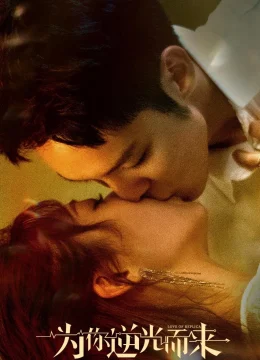 Xem Phim Ngược Chiều Ánh Sáng Vì Em Thuyết Minh Online