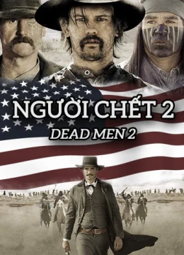 Xem Phim Người Chết 2 Thuyết Minh Online