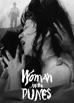Xem Phim Người Đàn Bà Trong Cồn Cát Thuyết Minh Online