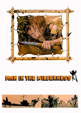 Xem Phim Người Đàn Ông Trong Thiên Nhiên Hoang Dã Thuyết Minh Online