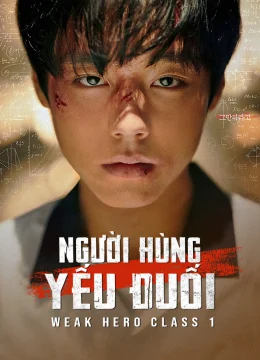 Người Hùng Yếu Đuối (Phần 1)