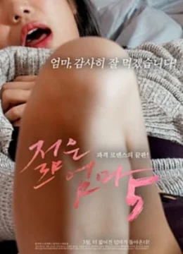 Xem Phim Người Mẹ Trẻ 5 Thuyết Minh Online