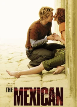 Xem Phim Người Mexico Thuyết Minh Online