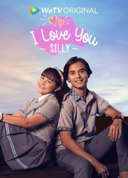 Xem Phim Người Tôi Yêu Là Cô Nàng Ngốc Nghếch Thuyết Minh Online