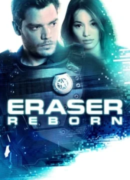 Xem Phim Người Xóa Sổ: Tái Sinh Thuyết Minh Online