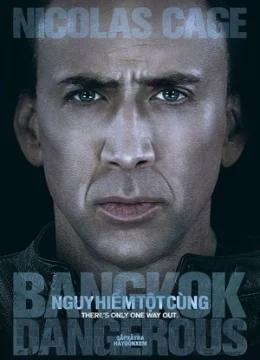 Xem Phim Nguy Hiểm Tột Cùng Thuyết Minh Online