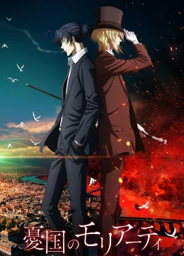 Xem Phim Nhà Ái Quốc Moriarty Thuyết Minh Online