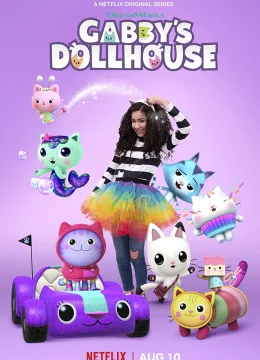 Xem Phim Nhà Búp Bê Của Gabby (Phần 1) Thuyết Minh Online