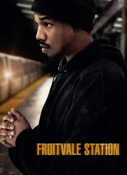 Xem Phim Nhà Ga Fruitvale Thuyết Minh Online