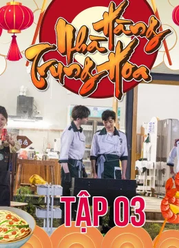 Xem Phim Nhà Hàng Trung Hoa S6 Thuyết Minh Online