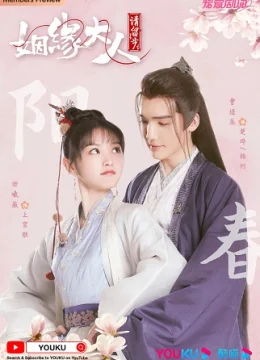 Xem Phim Nhân Duyên Đại Nhân Xin Dừng Bước Thuyết Minh Online