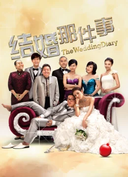 Xem Phim Nhật Kí Đám Cưới Thuyết Minh Online