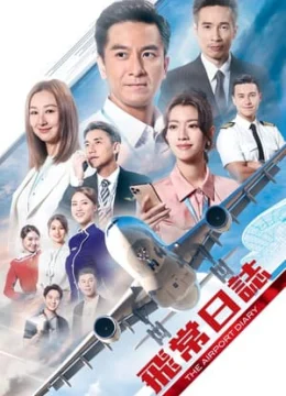 Xem Phim Nhật Ký Nghề Bay Thuyết Minh Online