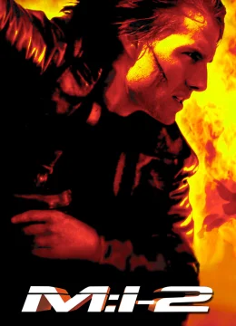 Xem Phim Nhiệm Vụ: Bất Khả Thi 2 Thuyết Minh Online