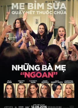 Xem Phim Những Bà Mẹ “Ngoan” Thuyết Minh Online