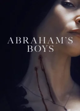 Xem Phim Những Chàng Trai Nhà Abraham: Chuyện Ma Cà Rồng Thuyết Minh Online