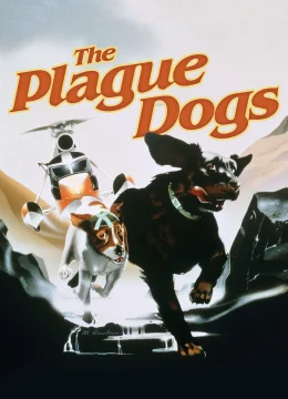 Xem Phim Những Chú Chó Mang Bệnh Dịch Hạch Thuyết Minh Online