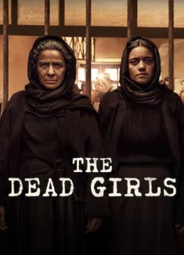 Xem Phim Những Cô Gái Đã Chết Thuyết Minh Online