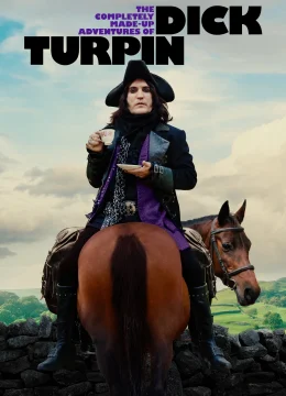 Xem Phim Những Cuộc Phiêu Lưu Vô Cùng Hoang Đường Của Dick Turpin Thuyết Minh Online