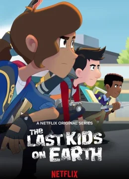 Xem Phim Những đứa trẻ cuối cùng trên Trái Đất (Phần 3) Thuyết Minh Online