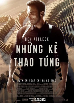 Xem Phim Những Kẻ Thao Túng Thuyết Minh Online