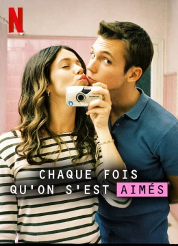 Xem Phim Những lần ta đã yêu Thuyết Minh Online